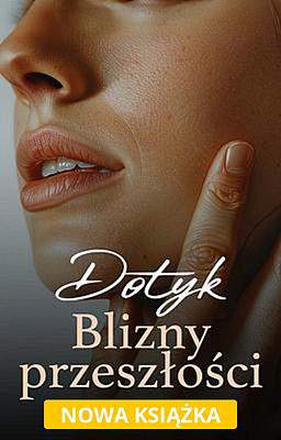 Dotyk: Blizny przeszłości