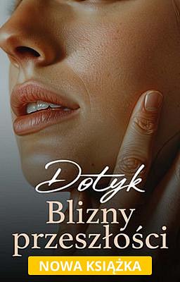 Cover image for Dotyk: Blizny przeszłości