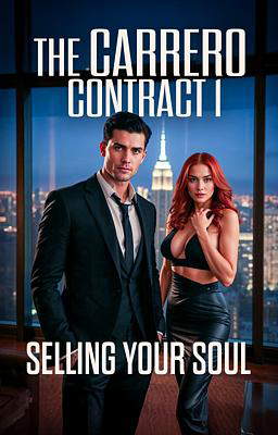 The Carrero Contract 1: Selling Your Soul