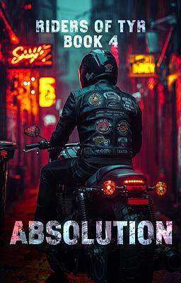Riders Of Tyr 4: Absolution