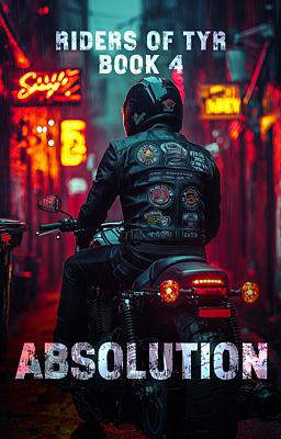 Riders Of Tyr 4: Absolution