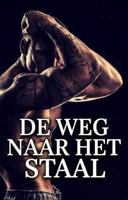 De weg naar het staal