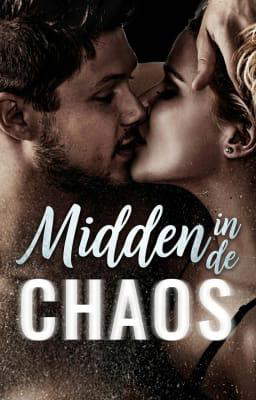 Midden in de chaos