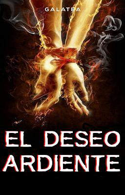 El deseo ardiente