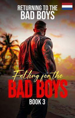 Returning to the Bad Boys (Nederlands)