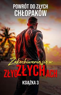 Powrót do Złych Chłopaków