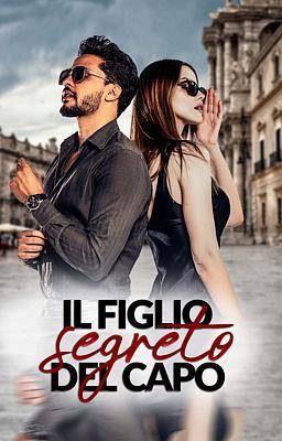 Cover image for Il figlio segreto del capo