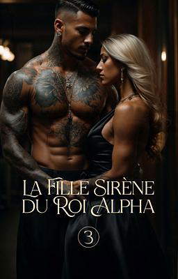 La Fille Sirène du Roi Alpha