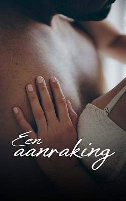 Een aanraking