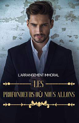 L'Arrangement : Les Profondeurs où Nous Allons