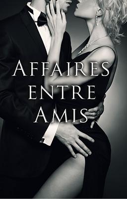 Cover image for Affaires entre Amis