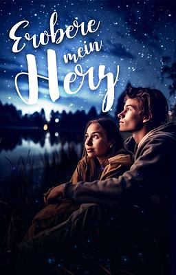 Cover image for Erobere mein Herz