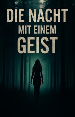 Cover image for Die Nacht mit einem Geist