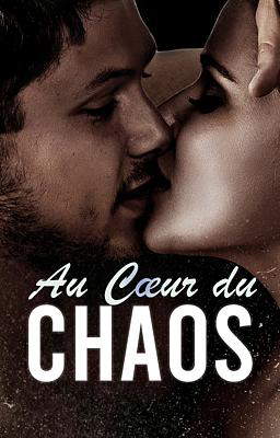 Au Cœur du Chaos