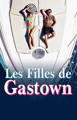 Les Filles de Gastown