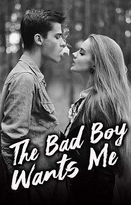 The Bad Boy Wants Me (Deutsch)