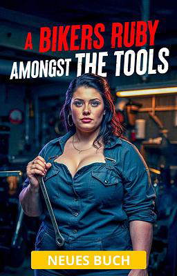 A Biker's Ruby Amongst the Tools (Deutsch)