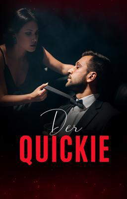 Der Quickie