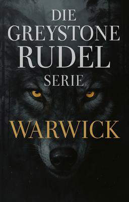 Greystone-Ridge-Rudel-Serie: Warwick 