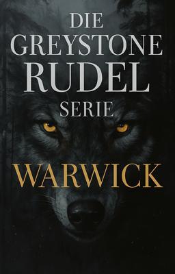 Cover image for Greystone-Ridge-Rudel-Serie: Warwick 