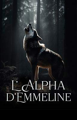 L'Alpha d'Emmeline
