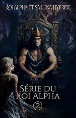 Roi Alpha et sa Luna Hybride