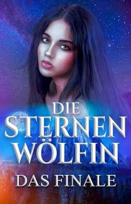 Die Sternenwölfin: Das Finale