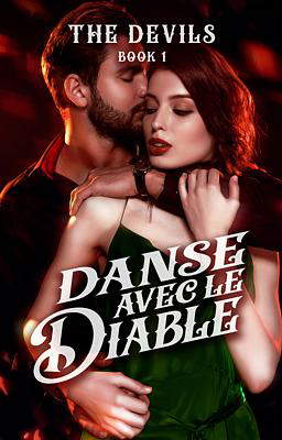 The Devils 1 : Danse avec le Diable