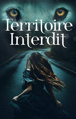 Territoire Interdit