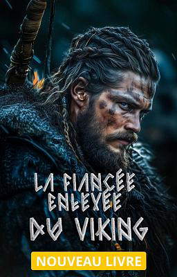 La Fiancée Enlevée du Viking