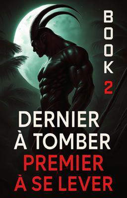 Dernier à tomber 3 : Premier à se lever