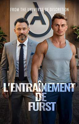 Univers de Discrétion : L'Entraînement de Furst