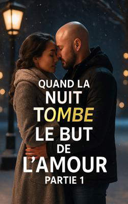 Quand la Nuit Tombe Spin-off : Le But de l'Amour 1