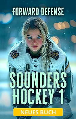 Cover image for Sounders Hockey 1: Forward Defense (Deutsch)