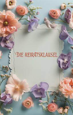 Die Heiratsklausel