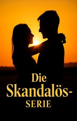 Cover image for Die Skandalös-Serie