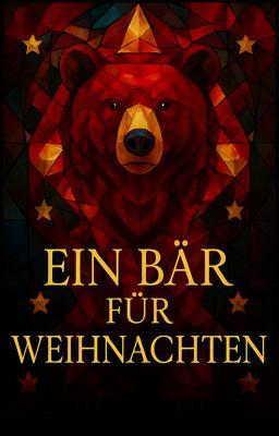 A Bear for Christmas (Deutsch)