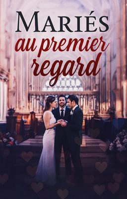 Cover image for Mariés au premier regard