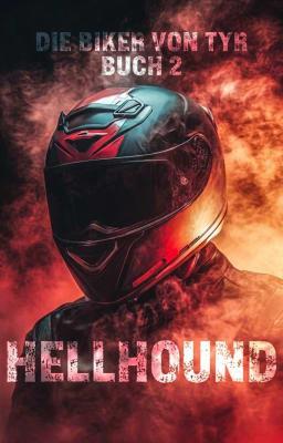 Cover image for Die Biker von Tyr 2: Hellhound