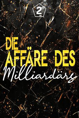 Cover image for Die Affäre des Milliardärs