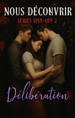 Cover image for Nous Découvrir Spin-Off : Délibération