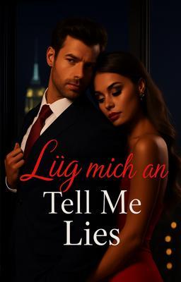 Cover image for Tell Me Lies - Spin-Off Lüg mich an