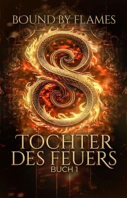 Cover image for Tochter des Feuers 1: Bound By Flames