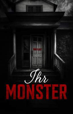Ihr Monster