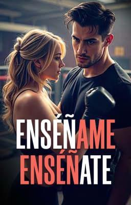 Enséñame, enséñate