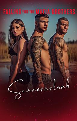 Cover image for Falling for the Mafia Brothers: Sommerurlaub