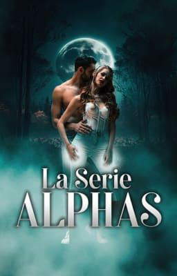 La Serie Alphas