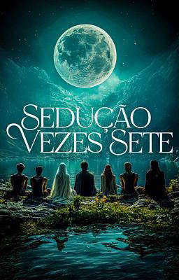 Sedução Vezes Sete