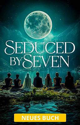 Seduced by Seven (Deutsch)