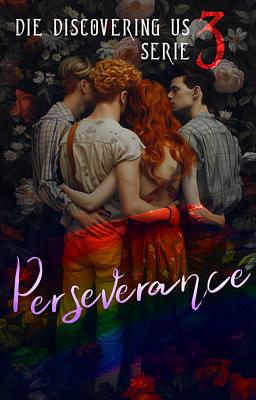 Die Discovering Us Serie 3: Perseverance 